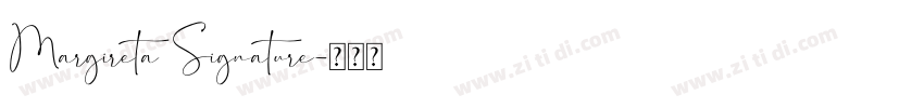 Margireta Signature字体转换